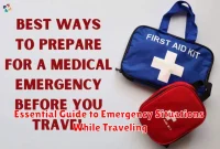 Essential Guide to Emergency Situations While Traveling