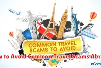 How to Avoid Common Travel Scams Abroad How to Avoid Common Travel Scams Abroad